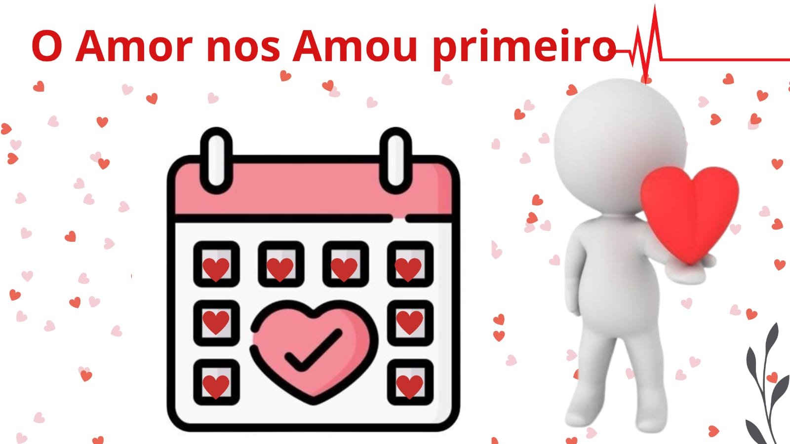 A Palavra “Amor” Aparece Mais de 300 Vezes